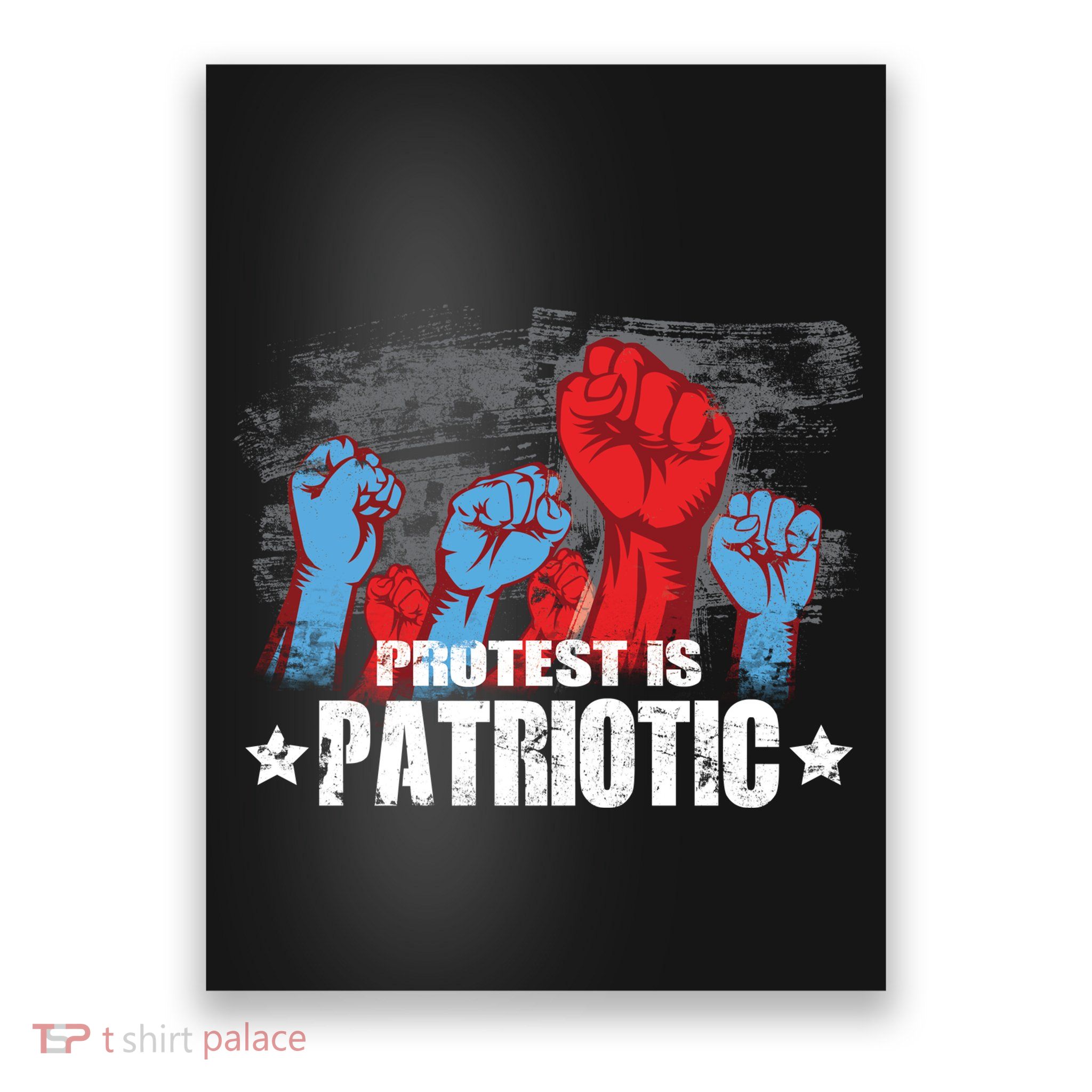 Protest Is Patriotic Poster