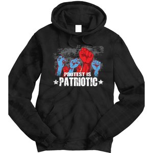 Protest Is Patriotic Tie Dye Hoodie