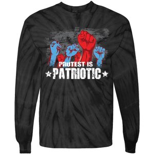 Protest Is Patriotic Tie-Dye Long Sleeve Shirt