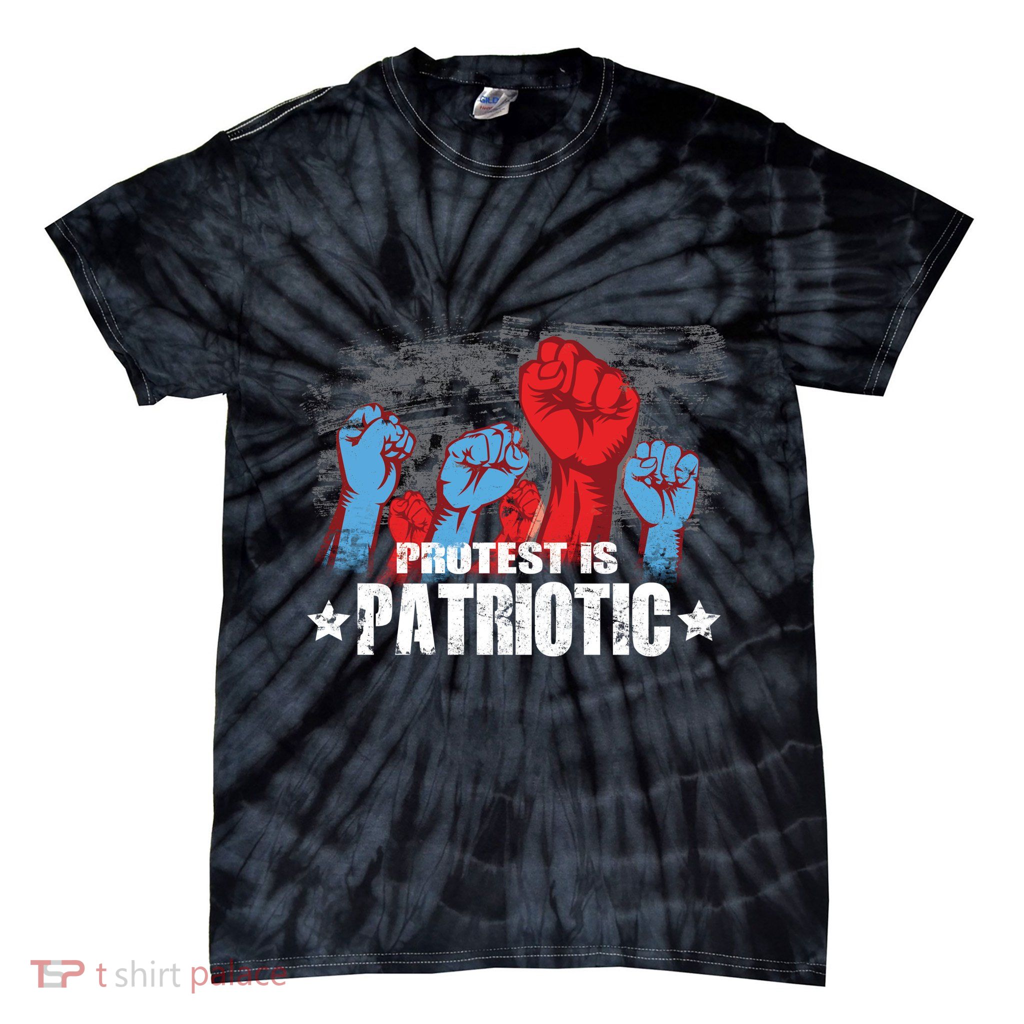 Protest Is Patriotic Tie-Dye T-Shirt