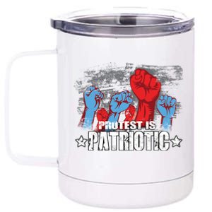 Protest Is Patriotic 12 oz Stainless Steel Tumbler Cup