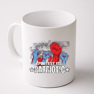 Protest Is Patriotic Coffee Mug