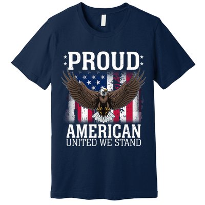 Proud American United We Stand Eagle Premium T-Shirt