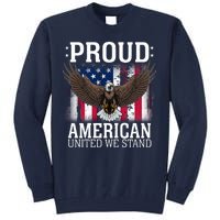 Proud American United We Stand Eagle Tall Sweatshirt