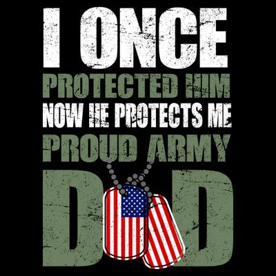 Proud Army Dad Of An American Soldier T-Shirt