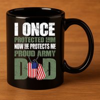 Proud Army Dad Of An American Soldier 11oz C Handle Ceramic Mug