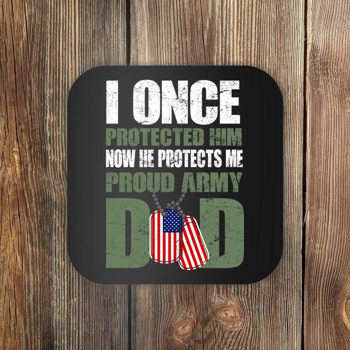 Proud Army Dad Of An American Soldier Coaster