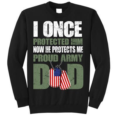 Proud Army Dad Of An American Soldier Tall Sweatshirt