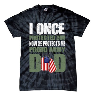 Proud Army Dad Of An American Soldier Tie-Dye T-Shirt