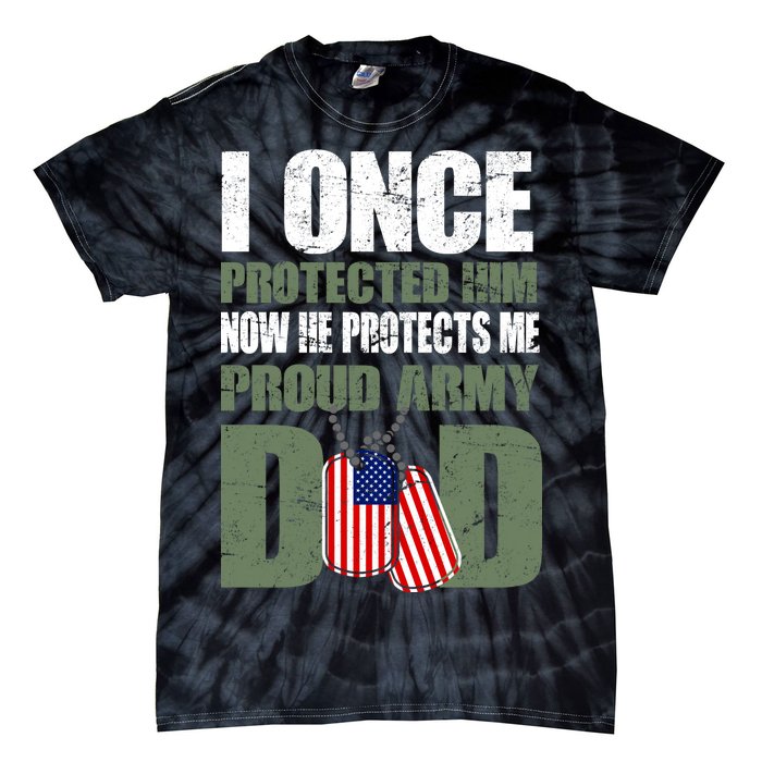 Proud Army Dad Of An American Soldier Tie-Dye T-Shirt