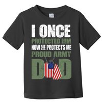 Proud Army Dad Of An American Soldier Toddler T-Shirt