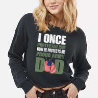 Proud Army Dad Of An American Soldier Cropped Pullover Crew
