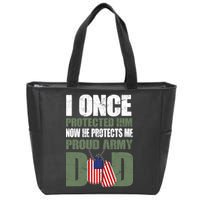 Proud Army Dad Of An American Soldier Zip Tote Bag