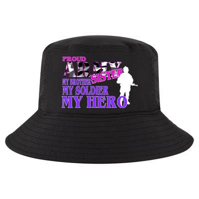 Proud Army Sister My Brother Soldier Hero Cool Comfort Performance Bucket Hat