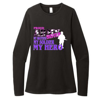 Proud Army Sister My Brother Soldier Hero Womens CVC Long Sleeve Shirt