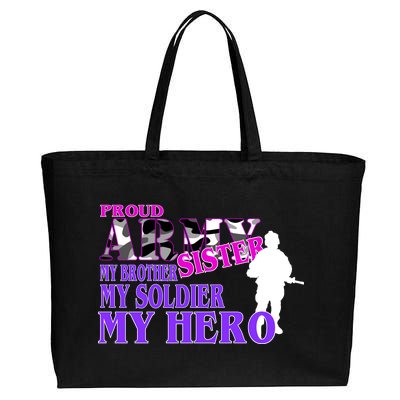 Proud Army Sister My Brother Soldier Hero Cotton Canvas Jumbo Tote