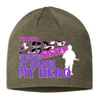 Proud Army Sister My Brother Soldier Hero Sustainable Beanie