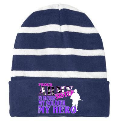 Proud Army Sister My Brother Soldier Hero Striped Beanie with Solid Band