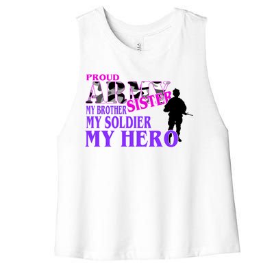 Proud Army Sister My Brother Soldier Hero Women's Racerback Cropped Tank