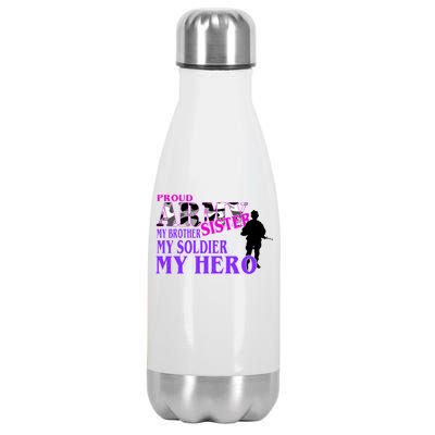 Proud Army Sister My Brother Soldier Hero Stainless Steel Insulated Water Bottle