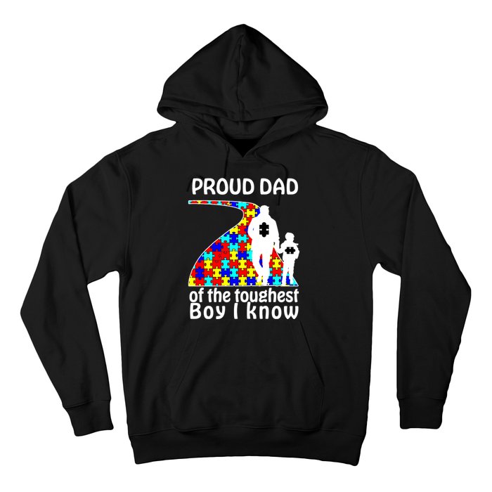 Proud Autism Dad Of The Toughest Boy I Know Hoodie