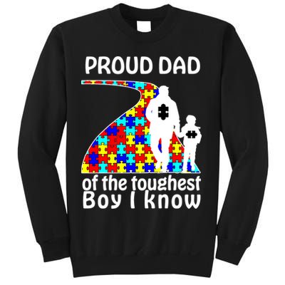 Proud Autism Dad Of The Toughest Boy I Know Sweatshirt