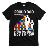 Proud Autism Dad Of The Toughest Boy I Know T-Shirt