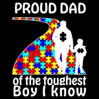 Proud Autism Dad Of The Toughest Boy I Know T-Shirt