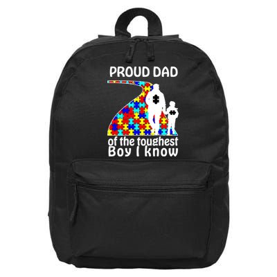 Proud Autism Dad Of The Toughest Boy I Know 16 in Basic Backpack
