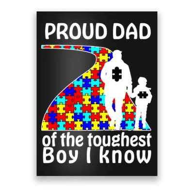 Proud Autism Dad Of The Toughest Boy I Know Poster