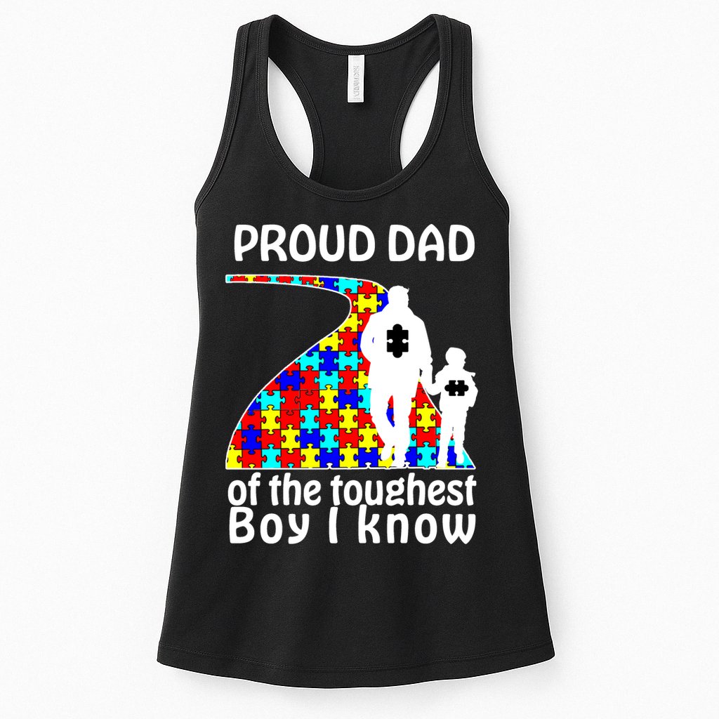 Proud Autism Dad Of The Toughest Boy I Know Womens Tank Top