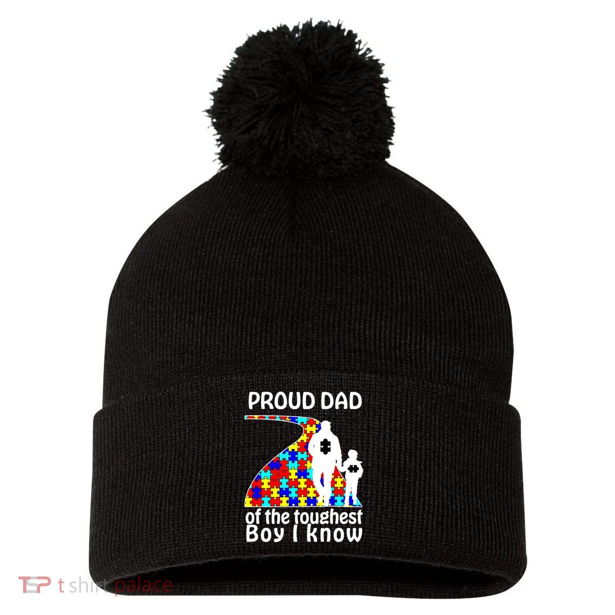 Proud Autism Dad Of The Toughest Boy I Know Pom Pom 12in Knit Beanie