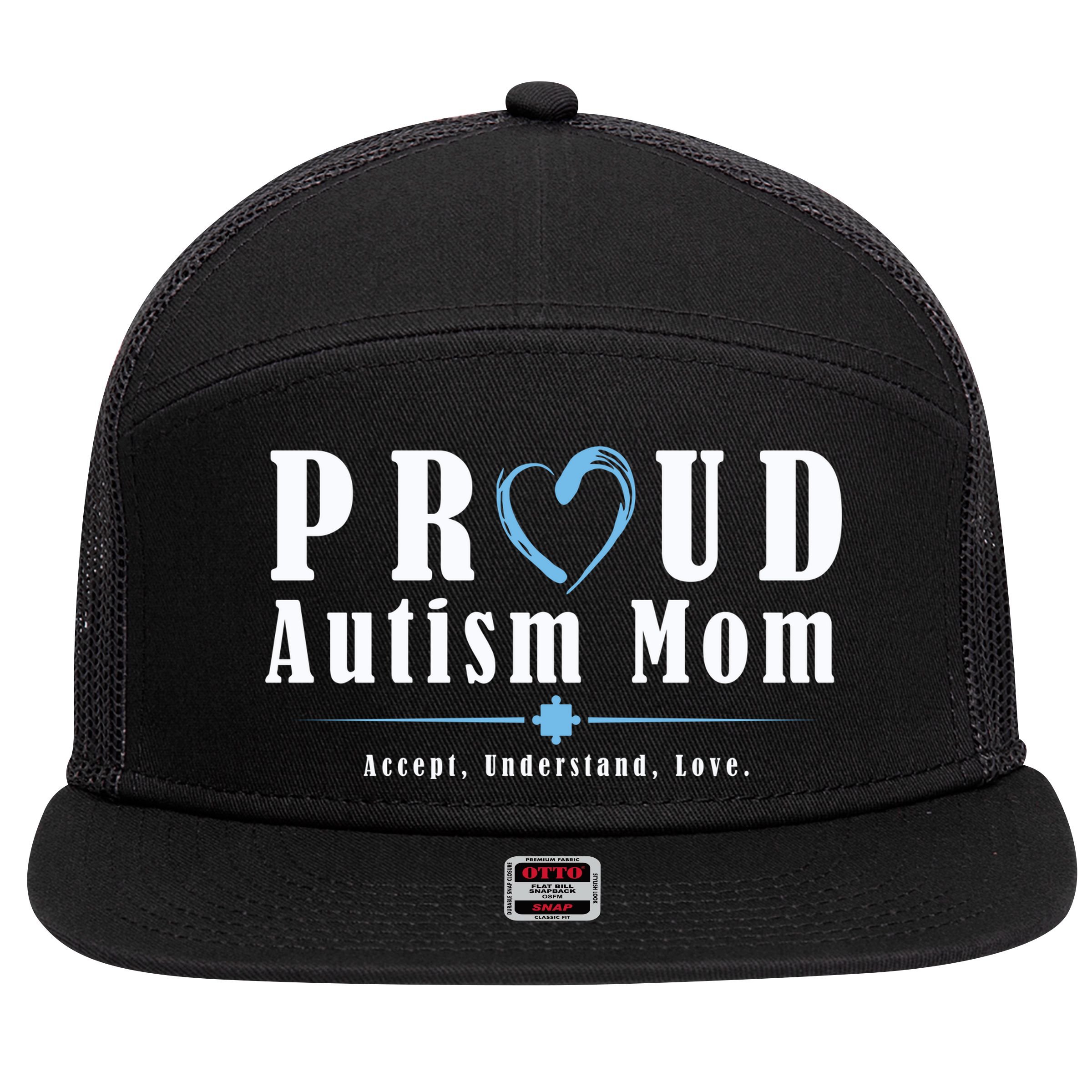 Proud Autism Mom Accept Understand Love 7 Panel Mesh Trucker Snapback Hat