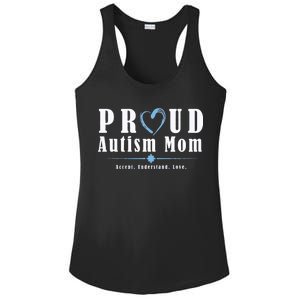 Proud Autism Mom Accept Understand Love Ladies PosiCharge Competitor Racerback Tank