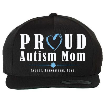 Proud Autism Mom Accept Understand Love Wool Snapback Cap