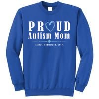 Proud Autism Mom Accept Understand Love Sweatshirt