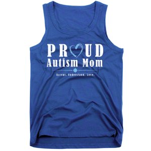 Proud Autism Mom Accept Understand Love Tank Top