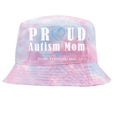 Proud Autism Mom Accept Understand Love Tie-Dyed Bucket Hat