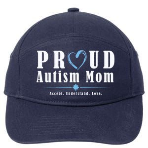 Proud Autism Mom Accept Understand Love 7-Panel Snapback Hat