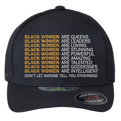 Proud Black Women Are Amazing Flexfit Unipanel Trucker Cap