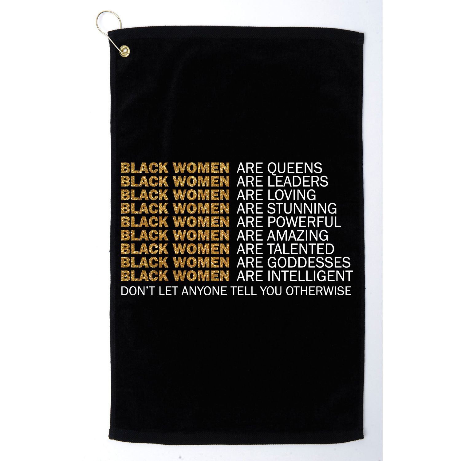 Proud Black Women Are Amazing Golf Towel