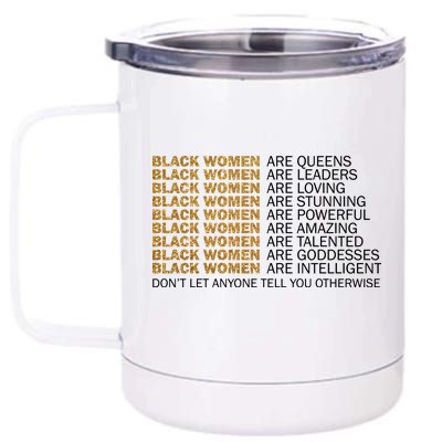 Proud Black Women Are Amazing 12 oz Stainless Steel Tumbler Cup