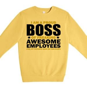 Proud Boss Of Freaking Awesome Employees Premium Crewneck Sweatshirt