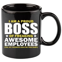 Proud Boss Of Freaking Awesome Employees 11oz C Handle Ceramic Mug
