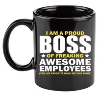 Proud Boss Of Freaking Awesome Employees 11oz C Handle Ceramic Mug