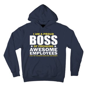 Proud Boss Of Freaking Awesome Employees Hoodie