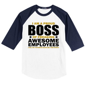 Proud Boss Of Freaking Awesome Employees Baseball Sleeve Shirt