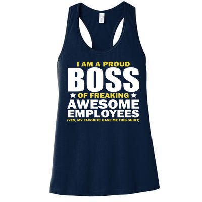 Proud Boss Of Freaking Awesome Employees Women's Racerback Tank