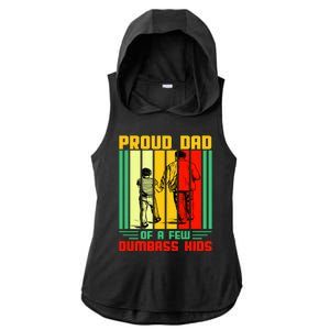 Proud Dad of a few Dumbass Kids Ladies PosiCharge Tri-Blend Wicking Draft Hoodie Tank