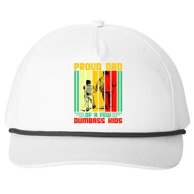 Proud Dad of a few Dumbass Kids Snapback Five-Panel Rope Hat